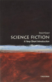 Couverture Science Fiction: A Very Short Introduction Editions Oxford University Press 2011