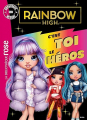 Couverture Rainbow High : Aventures sur mesure XXL Editions Hachette (Bibliothèque Rose) 2023