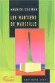 Couverture Les martiens de Marseille Editions Jigal 2003