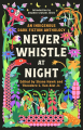 Couverture Never Whistle at Night Editions Vintage 2023