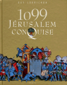 Couverture Mille quatre-vingt-dix-neuf, Jérusalem conquise Editions Seuil 1998
