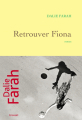 Couverture Retrouver Fiona Editions Grasset 2023
