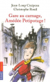 Couverture Gare au carnage, Amédée Petipotage ! Editions Pocket (Jeunesse) 2005