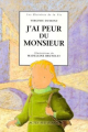 Couverture J'ai peur du monsieur Editions Actes Sud (Junior) 1997