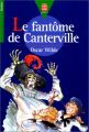 Couverture Le fantôme de Canterville et autres contes / Le fantôme de Canterville et autres nouvelles Editions Le Livre de Poche (Jeunesse) 2001