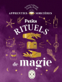 Couverture Apprenties sorcières : Petits rituels de magie Editions Nouvelles énergies 2021