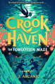 Couverture Crook Haven, tome 2 : Le Labyrinthe oublié Editions Hodder (Children's Books) 2023