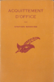 Couverture Acquittement d'office Editions Librairie des  Champs-Elysées  (Le masque) 1957