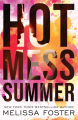 Couverture Hot Mess Summer Editions Autoédité 2023