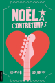 Couverture Noël à contretemps Editions La courte échelle 2023