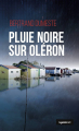 Couverture Pluie noire sur Oléron Editions La geste (Le geste Noir) 2020