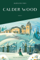 Couverture Calder Wood / Les Héritiers de la Calder Wood, tome 1 : Le fantôme du maître / La dame de compagnie Editions Jeanne & Juliette 2023