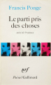 Couverture Le parti pris des choses suivi de Proêmes Editions Gallimard  (Poésie) 1979
