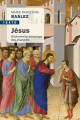 Couverture Jésus : Dictionnaire historique des évangiles Editions Tallandier (Texto) 2017