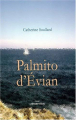 Couverture Palmito d’Évian Editions Calmann-Lévy 2005