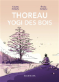 Couverture Thoreau : Yogi des bois Editions Des Équateurs 2023