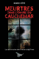 Couverture La série noire des treize chapitres, tome 5 : Meurtres dans l'ombre du cauchemars Editions Essor-Livres 2022