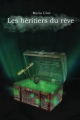 Couverture Les héritiers du rêve, tome 1 : Les héritiers du rêve Editions Autoédité 2021