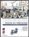 Couverture Chroniques d’un procès du terrorisme : L'affaire Merah Editions de La Martinière 2019