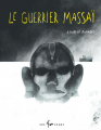 Couverture Le Guerrier Massaï Editions Les 400 Coups 2021