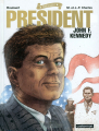 Couverture Rebelles, tome 2 : Président : John F. Kennedy Editions Casterman 2006