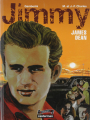 Couverture Rebelles, tome 6 : Jimmy : James Dean Editions Casterman 2007
