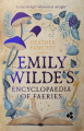 Couverture L’encyclopédie féérique d’Emily Wilde, tome 1 Editions Orbit (Fantasy) 2022