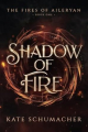 Couverture The Fires of Aileryan, book 1: Shadow of Fire Editions Black Cat 2022
