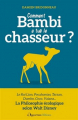 Couverture Comment Bambi a tué le chasseur ? Philosophie écologique selon Walt Disney Editions de l'Opportun 2023