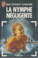 Couverture La nymphe négligente, tome 35 Editions J'ai Lu (Policier) 1985