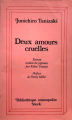 Couverture Deux amours cruelles Editions Stock (Bibliothèque cosmopolite) 1983