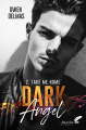 Couverture Dark Angel, tome 2 : Take me home Editions Black Ink 2022