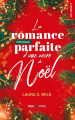 Couverture La romance presque parfaite d'une accro à Noël, tome 01 Editions Thélème 2023