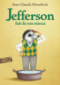 Couverture Jefferson, tome 2 : Jefferson fait de son mieux Editions Folio  (Junior) 2023