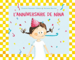 Couverture L'anniversaire de Nina Editions L'École des loisirs (Kaléidoscope) 2023