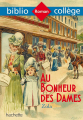 Couverture Au Bonheur des Dames Editions Hachette (Biblio collège) 2016
