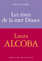 Couverture Les rives de la mer douce Editions Mercure de France (Traits et Portraits) 2023