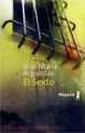 Couverture El Sexto Editions Métailié (Bibliothèque Hispano-Américaine) 2011