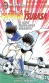 Couverture Captain Tsubasa : Olive et Tom, tome 31 Editions J'ai Lu (Manga) 2002