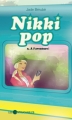 Couverture Nikki Pop, tome 3 : À l'aventure! Editions Les Intouchables 2011