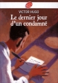 Couverture Le Dernier Jour d'un condamné Editions Le Livre de Poche (Jeunesse) 2011