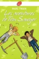 Couverture Les aventures de Tom Sawyer / Tom Sawyer Editions Le Livre de Poche (Jeunesse) 2008