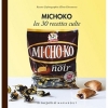 Couverture Michoko : Les 30 recettes culte Editions Marabout (Les tout-petits) 2011