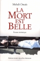 Couverture La Mort est Belle Editions Alphée 2007