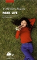 Couverture Park life Editions Philippe Picquier 2007