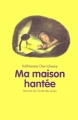 Couverture Ma maison hantée Editions L'École des loisirs 2001