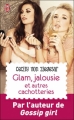 Couverture Glam, jalousie et autres cachotteries Editions J'ai Lu 2011