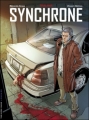 Couverture Synchrone, tome 1 : Trauma Editions Le Lombard 2011
