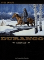 Couverture Durango, tome 07 : Loneville Editions Les Humanoïdes Associés 2006