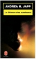 Couverture Le silence des survivants Editions Le Livre de Poche 2000